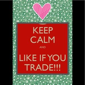 Like if you trade